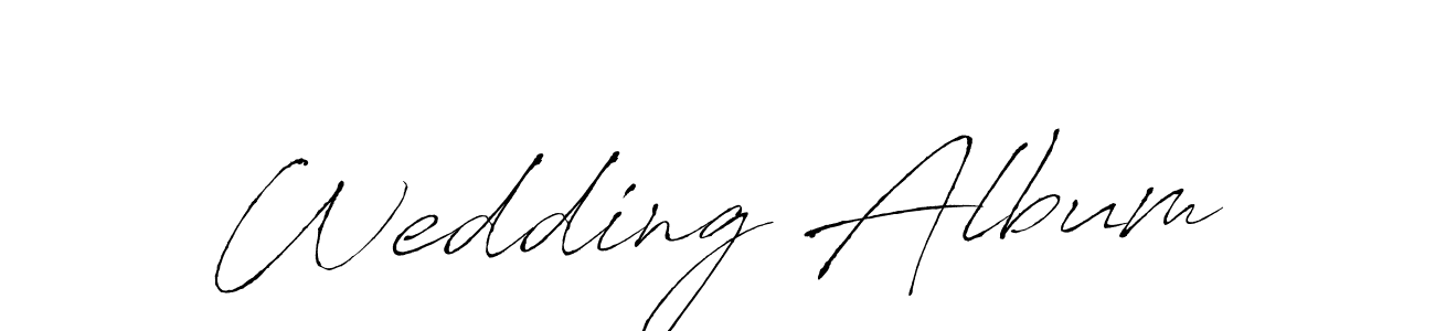 You should practise on your own different ways (Antro_Vectra) to write your name (Wedding Album) in signature. don't let someone else do it for you. Wedding Album signature style 6 images and pictures png