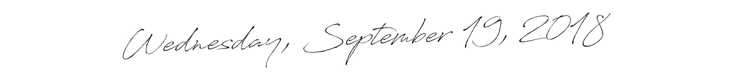 Antro_Vectra is a professional signature style that is perfect for those who want to add a touch of class to their signature. It is also a great choice for those who want to make their signature more unique. Get Wednesday, September 19, 2018 name to fancy signature for free. Wednesday, September 19, 2018 signature style 6 images and pictures png