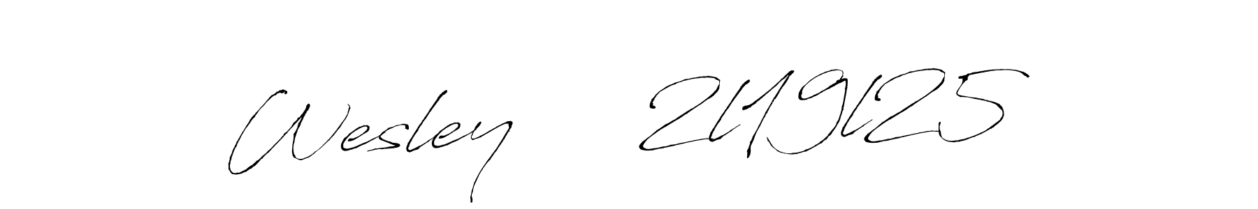 How to make Wesley     2l19l25 signature? Antro_Vectra is a professional autograph style. Create handwritten signature for Wesley     2l19l25 name. Wesley     2l19l25 signature style 6 images and pictures png