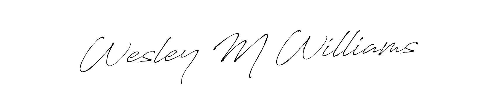 Make a short Wesley M Williams signature style. Manage your documents anywhere anytime using Antro_Vectra. Create and add eSignatures, submit forms, share and send files easily. Wesley M Williams signature style 6 images and pictures png