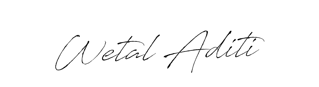 Make a beautiful signature design for name Wetal Aditi. Use this online signature maker to create a handwritten signature for free. Wetal Aditi signature style 6 images and pictures png