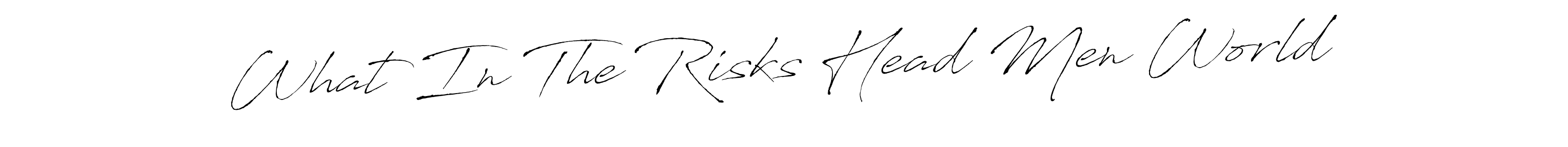 How to Draw What In The Risks Head Men World signature style? Antro_Vectra is a latest design signature styles for name What In The Risks Head Men World. What In The Risks Head Men World signature style 6 images and pictures png