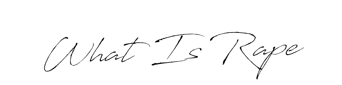 Similarly Antro_Vectra is the best handwritten signature design. Signature creator online .You can use it as an online autograph creator for name What Is Rape. What Is Rape signature style 6 images and pictures png