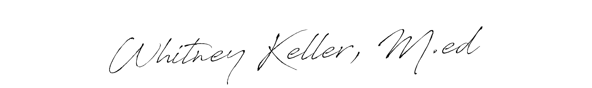 This is the best signature style for the Whitney Keller, M.ed name. Also you like these signature font (Antro_Vectra). Mix name signature. Whitney Keller, M.ed signature style 6 images and pictures png