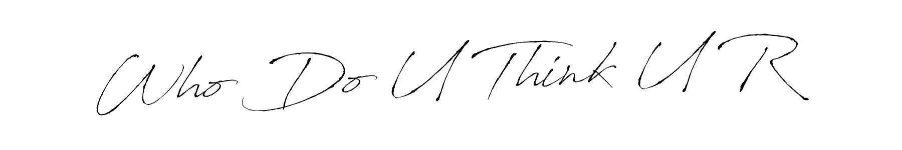 How to Draw Who Do U Think U R signature style? Antro_Vectra is a latest design signature styles for name Who Do U Think U R. Who Do U Think U R signature style 6 images and pictures png