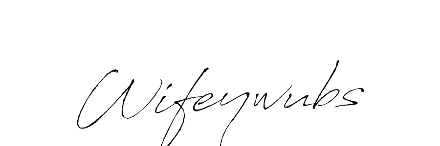 Create a beautiful signature design for name Wifeywubs. With this signature (Antro_Vectra) fonts, you can make a handwritten signature for free. Wifeywubs signature style 6 images and pictures png