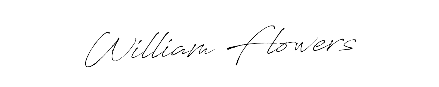 William Flowers stylish signature style. Best Handwritten Sign (Antro_Vectra) for my name. Handwritten Signature Collection Ideas for my name William Flowers. William Flowers signature style 6 images and pictures png