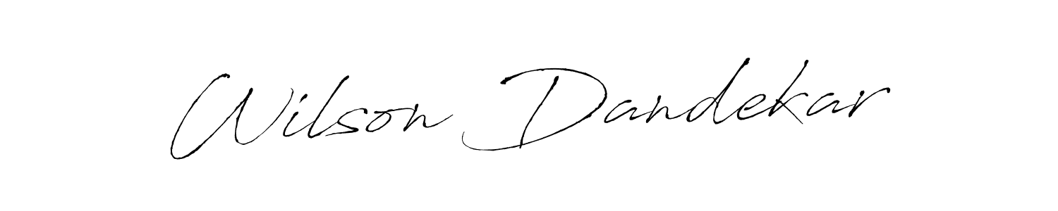 Make a beautiful signature design for name Wilson Dandekar. With this signature (Antro_Vectra) style, you can create a handwritten signature for free. Wilson Dandekar signature style 6 images and pictures png