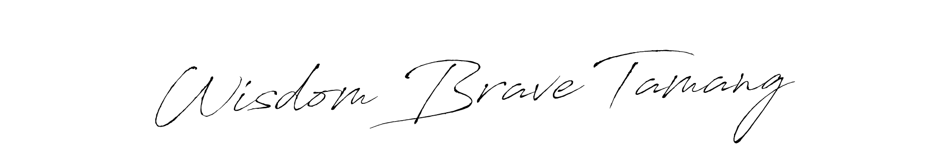 Make a beautiful signature design for name Wisdom Brave Tamang. With this signature (Antro_Vectra) style, you can create a handwritten signature for free. Wisdom Brave Tamang signature style 6 images and pictures png