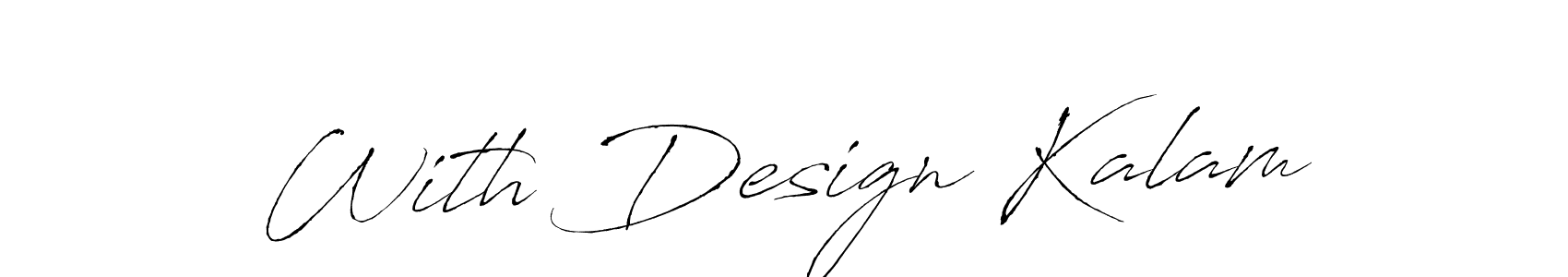 How to Draw With Design Kalam signature style? Antro_Vectra is a latest design signature styles for name With Design Kalam. With Design Kalam signature style 6 images and pictures png