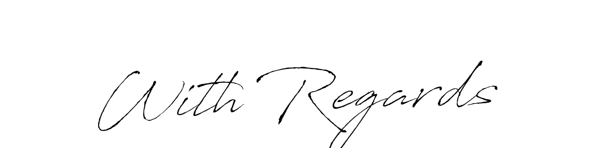 Once you've used our free online signature maker to create your best signature Antro_Vectra style, it's time to enjoy all of the benefits that With Regards name signing documents. With Regards signature style 6 images and pictures png