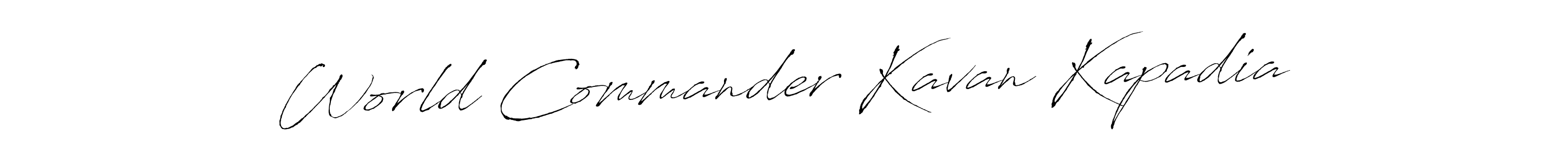 It looks lik you need a new signature style for name World Commander Kavan Kapadia. Design unique handwritten (Antro_Vectra) signature with our free signature maker in just a few clicks. World Commander Kavan Kapadia signature style 6 images and pictures png