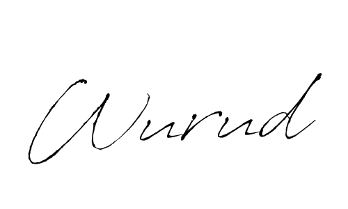 Also we have Wurud name is the best signature style. Create professional handwritten signature collection using Antro_Vectra autograph style. Wurud signature style 6 images and pictures png