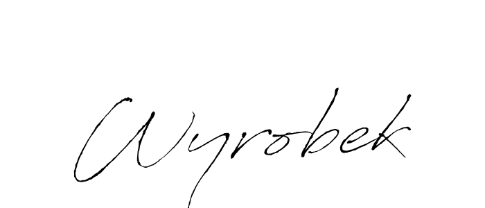 Design your own signature with our free online signature maker. With this signature software, you can create a handwritten (Antro_Vectra) signature for name Wyrobek. Wyrobek signature style 6 images and pictures png