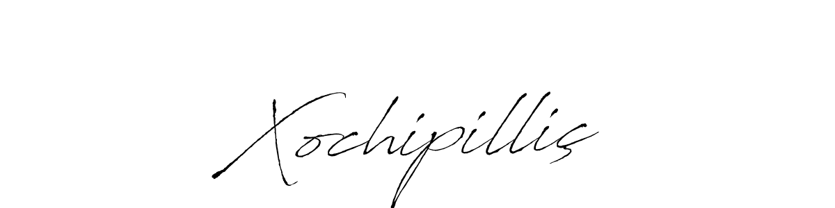 It looks lik you need a new signature style for name Xochipilliç. Design unique handwritten (Antro_Vectra) signature with our free signature maker in just a few clicks. Xochipilliç signature style 6 images and pictures png