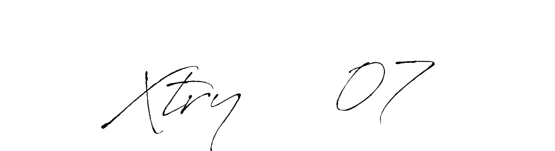 Use a signature maker to create a handwritten signature online. With this signature software, you can design (Antro_Vectra) your own signature for name Xtry     07. Xtry     07 signature style 6 images and pictures png