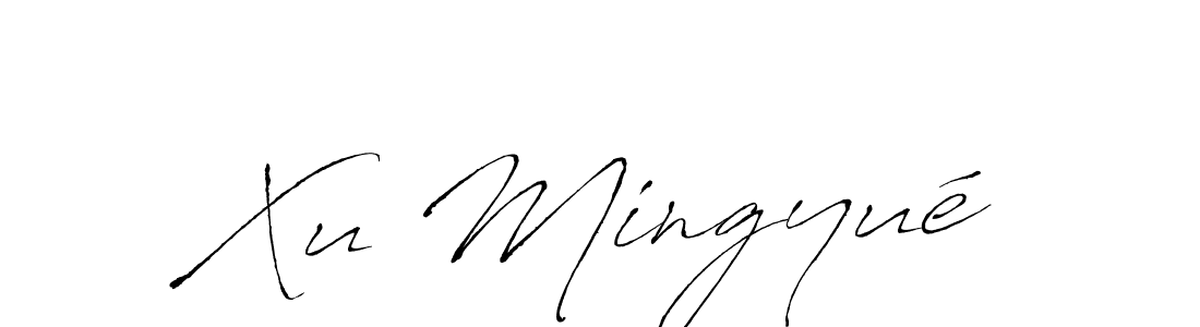 Design your own signature with our free online signature maker. With this signature software, you can create a handwritten (Antro_Vectra) signature for name Xu Mingyué. Xu Mingyué signature style 6 images and pictures png