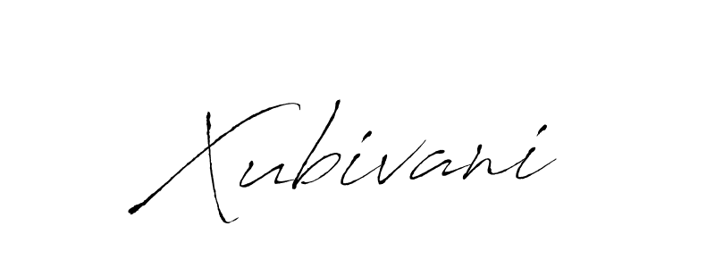 Also You can easily find your signature by using the search form. We will create Xubivani name handwritten signature images for you free of cost using Antro_Vectra sign style. Xubivani signature style 6 images and pictures png