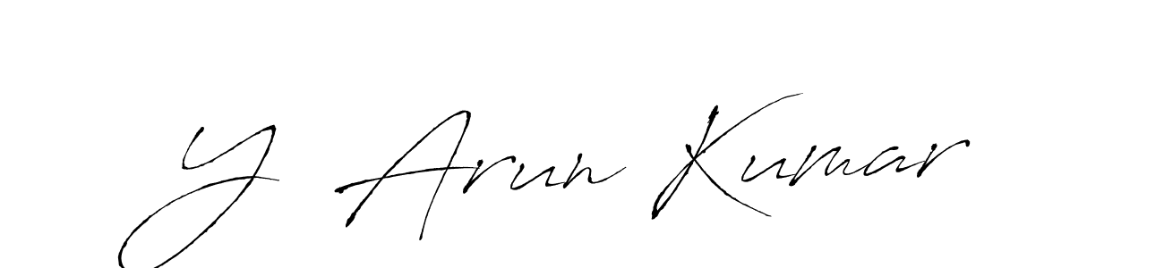 Design your own signature with our free online signature maker. With this signature software, you can create a handwritten (Antro_Vectra) signature for name Y  Arun Kumar. Y  Arun Kumar signature style 6 images and pictures png