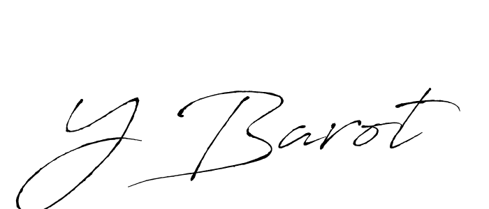 You should practise on your own different ways (Antro_Vectra) to write your name (Y Barot) in signature. don't let someone else do it for you. Y Barot signature style 6 images and pictures png