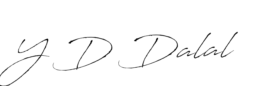 Also You can easily find your signature by using the search form. We will create Y D Dalal name handwritten signature images for you free of cost using Antro_Vectra sign style. Y D Dalal signature style 6 images and pictures png