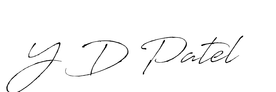 Design your own signature with our free online signature maker. With this signature software, you can create a handwritten (Antro_Vectra) signature for name Y D Patel. Y D Patel signature style 6 images and pictures png