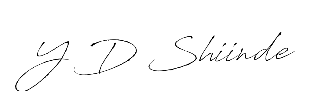 Design your own signature with our free online signature maker. With this signature software, you can create a handwritten (Antro_Vectra) signature for name Y D Shiinde. Y D Shiinde signature style 6 images and pictures png