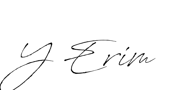 How to make Y Erim name signature. Use Antro_Vectra style for creating short signs online. This is the latest handwritten sign. Y Erim signature style 6 images and pictures png