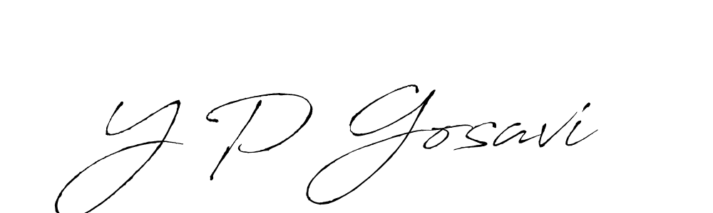 How to make Y P Gosavi name signature. Use Antro_Vectra style for creating short signs online. This is the latest handwritten sign. Y P Gosavi signature style 6 images and pictures png