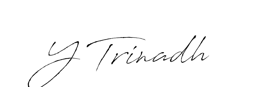 Also we have Y Trinadh name is the best signature style. Create professional handwritten signature collection using Antro_Vectra autograph style. Y Trinadh signature style 6 images and pictures png