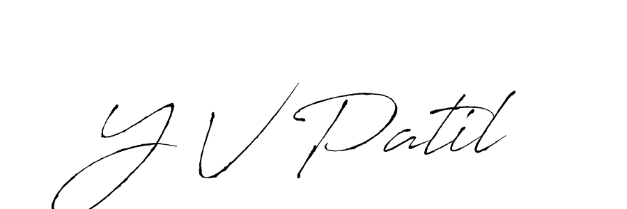 if you are searching for the best signature style for your name Y V Patil. so please give up your signature search. here we have designed multiple signature styles  using Antro_Vectra. Y V Patil signature style 6 images and pictures png