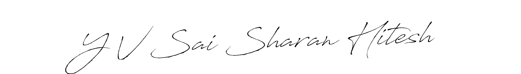 Design your own signature with our free online signature maker. With this signature software, you can create a handwritten (Antro_Vectra) signature for name Y V Sai Sharan Hitesh. Y V Sai Sharan Hitesh signature style 6 images and pictures png