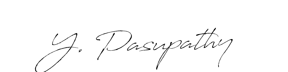 Design your own signature with our free online signature maker. With this signature software, you can create a handwritten (Antro_Vectra) signature for name Y. Pasupathy. Y. Pasupathy signature style 6 images and pictures png