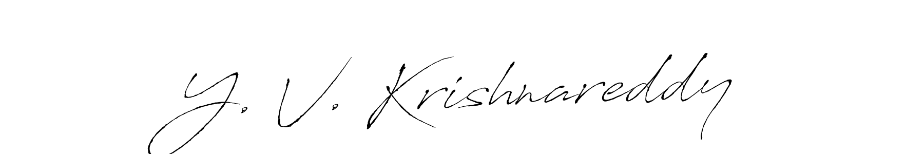 Y. V. Krishnareddy stylish signature style. Best Handwritten Sign (Antro_Vectra) for my name. Handwritten Signature Collection Ideas for my name Y. V. Krishnareddy. Y. V. Krishnareddy signature style 6 images and pictures png