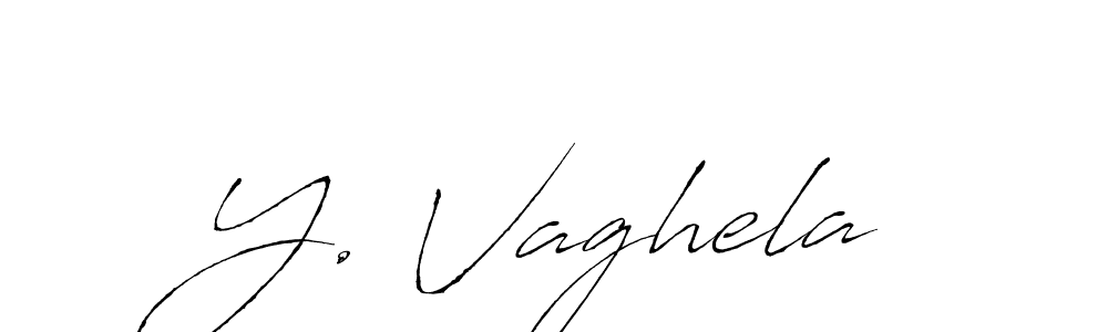 It looks lik you need a new signature style for name Y. Vaghela. Design unique handwritten (Antro_Vectra) signature with our free signature maker in just a few clicks. Y. Vaghela signature style 6 images and pictures png