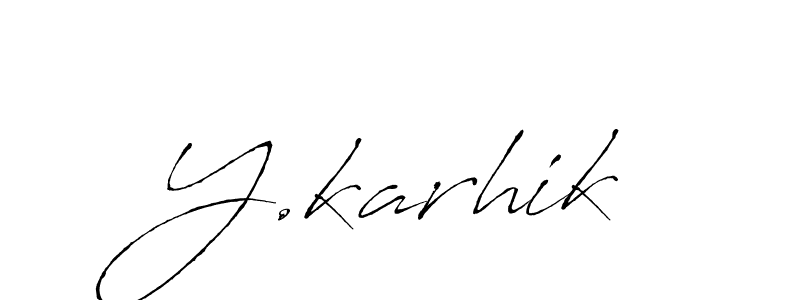 This is the best signature style for the Y.karhik name. Also you like these signature font (Antro_Vectra). Mix name signature. Y.karhik signature style 6 images and pictures png