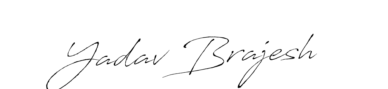 Make a short Yadav Brajesh signature style. Manage your documents anywhere anytime using Antro_Vectra. Create and add eSignatures, submit forms, share and send files easily. Yadav Brajesh signature style 6 images and pictures png