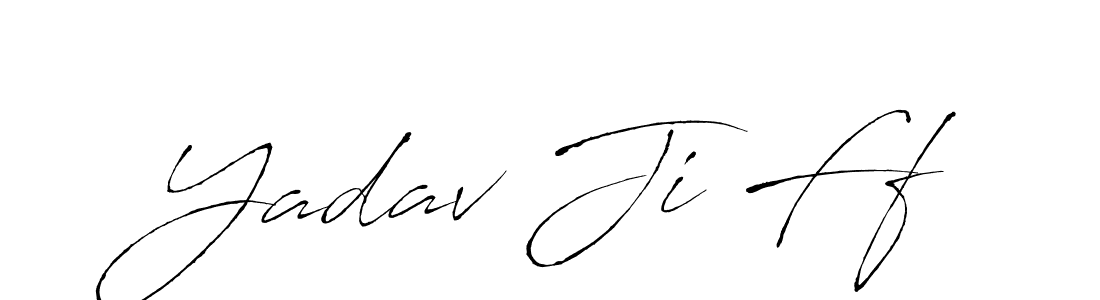 How to make Yadav Ji Ff signature? Antro_Vectra is a professional autograph style. Create handwritten signature for Yadav Ji Ff name. Yadav Ji Ff signature style 6 images and pictures png