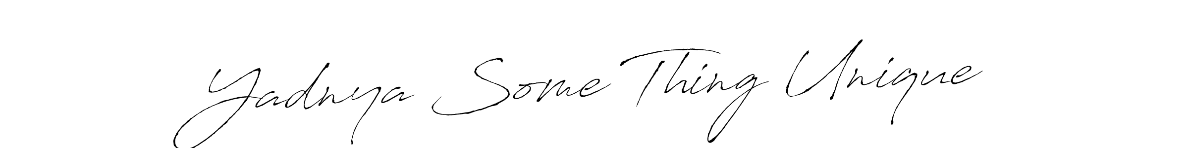 How to make Yadnya Some Thing Unique signature? Antro_Vectra is a professional autograph style. Create handwritten signature for Yadnya Some Thing Unique name. Yadnya Some Thing Unique signature style 6 images and pictures png