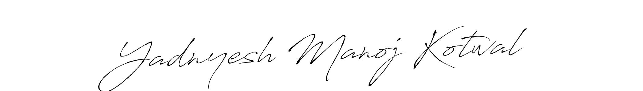 Yadnyesh Manoj Kotwal stylish signature style. Best Handwritten Sign (Antro_Vectra) for my name. Handwritten Signature Collection Ideas for my name Yadnyesh Manoj Kotwal. Yadnyesh Manoj Kotwal signature style 6 images and pictures png