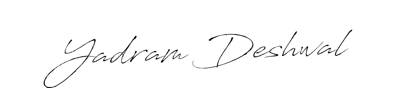 Also You can easily find your signature by using the search form. We will create Yadram Deshwal name handwritten signature images for you free of cost using Antro_Vectra sign style. Yadram Deshwal signature style 6 images and pictures png