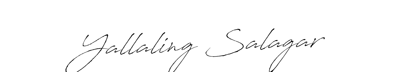 Also we have Yallaling Salagar name is the best signature style. Create professional handwritten signature collection using Antro_Vectra autograph style. Yallaling Salagar signature style 6 images and pictures png