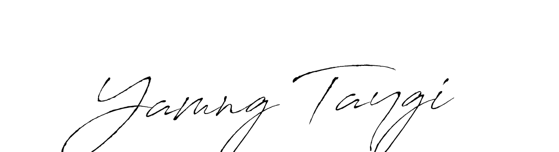 Make a beautiful signature design for name Yamng Taygi. With this signature (Antro_Vectra) style, you can create a handwritten signature for free. Yamng Taygi signature style 6 images and pictures png