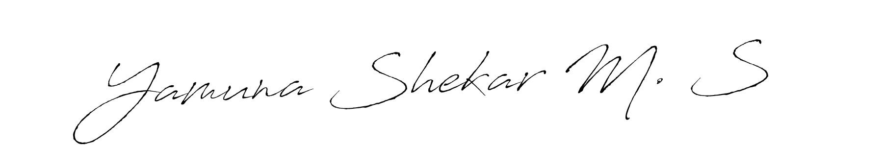 Create a beautiful signature design for name Yamuna Shekar M. S. With this signature (Antro_Vectra) fonts, you can make a handwritten signature for free. Yamuna Shekar M. S signature style 6 images and pictures png