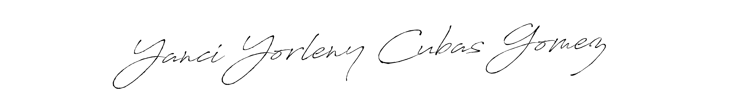 How to make Yanci Yorleny Cubas Gomez signature? Antro_Vectra is a professional autograph style. Create handwritten signature for Yanci Yorleny Cubas Gomez name. Yanci Yorleny Cubas Gomez signature style 6 images and pictures png