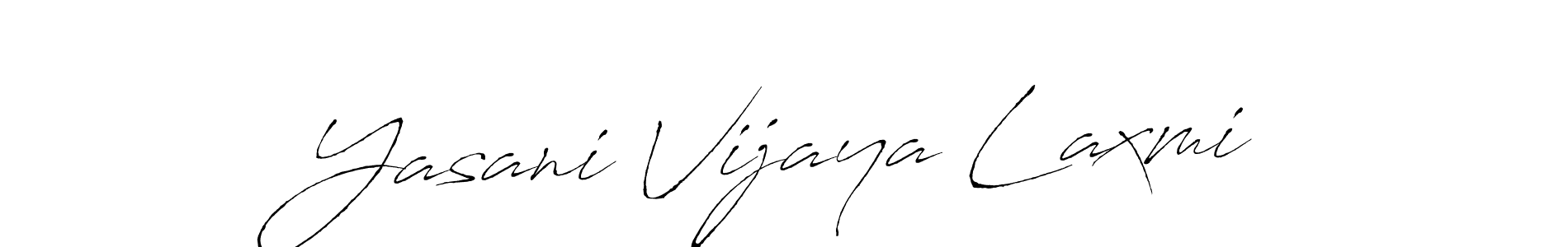 Design your own signature with our free online signature maker. With this signature software, you can create a handwritten (Antro_Vectra) signature for name Yasani Vijaya Laxmi. Yasani Vijaya Laxmi signature style 6 images and pictures png