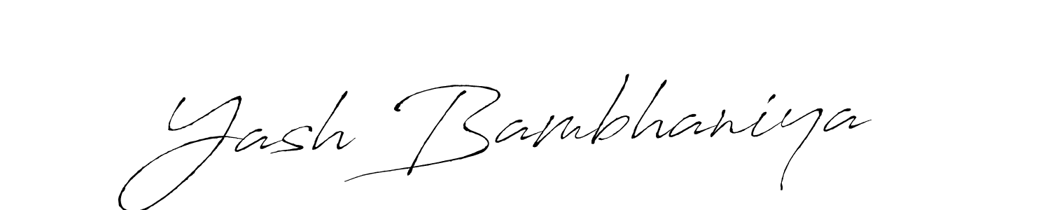 Make a beautiful signature design for name Yash Bambhaniya. With this signature (Antro_Vectra) style, you can create a handwritten signature for free. Yash Bambhaniya signature style 6 images and pictures png