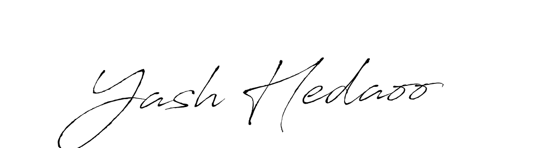 It looks lik you need a new signature style for name Yash Hedaoo. Design unique handwritten (Antro_Vectra) signature with our free signature maker in just a few clicks. Yash Hedaoo signature style 6 images and pictures png