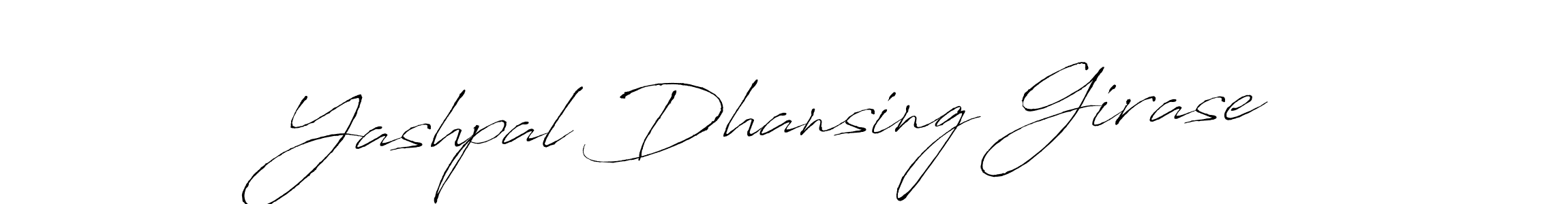 How to make Yashpal Dhansing Girase name signature. Use Antro_Vectra style for creating short signs online. This is the latest handwritten sign. Yashpal Dhansing Girase signature style 6 images and pictures png