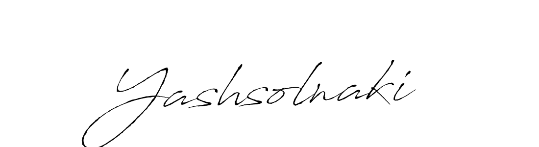 Make a beautiful signature design for name Yashsolnaki. With this signature (Antro_Vectra) style, you can create a handwritten signature for free. Yashsolnaki signature style 6 images and pictures png